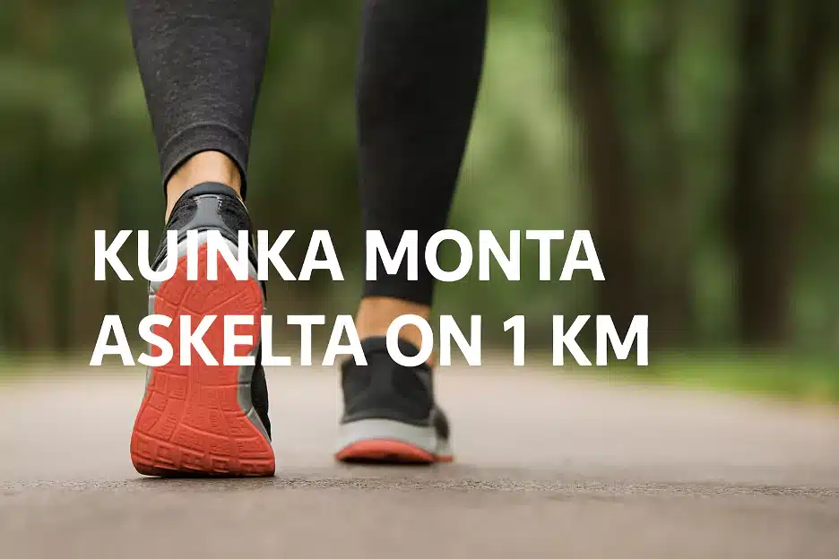 kuinka monta askelta on 1 km