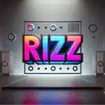 Mitä tarkoittaa rizz