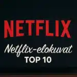Netflix-elokuvat Top 10