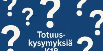Totuus kysymyksiä K18