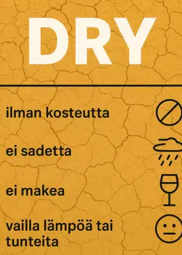 Mitä tarkoittaa dry