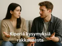 kiperiä kysymyksiä rakkaudesta